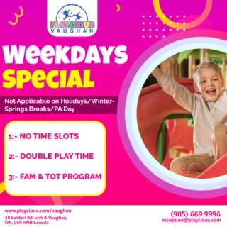 Weekdays Special
Not Applicable on Holidays/Winter-Springs Breaks/PA Day
1:- NO TIME SLOTS
2:- DOUBLE PLAY TIME
3:- FAM & TOT PROGRAM

(905) 669 9996
www.playcious.com/vaughan
reception@playcious.com
50 Caldari Rd, unit A Vaughan,
ON, L4K 4NB Canada

#playcious #vaughan #timetoplay #sanitize #club #celebration #birthdayparty
#partycelebration #birthday #party #music #privateevents #events #weddings #corporateevents
#kidsparty #birthdayparty #party  #kids #love #nature #party #animals #aktifitasanak #magicalholiday #kidsparty #squirrel #alvinseville #chipmunksofinstagram #wildlife #cute #chipettes #playcenterfamily #simonseville