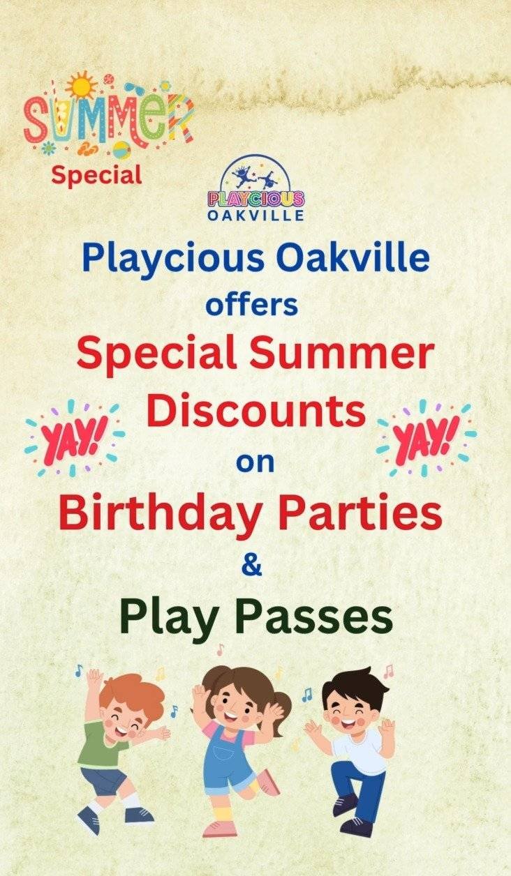 Summer Special Discounts by Playcious Oakville